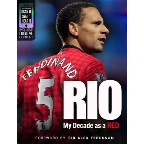 Rio: My Decade as a Red