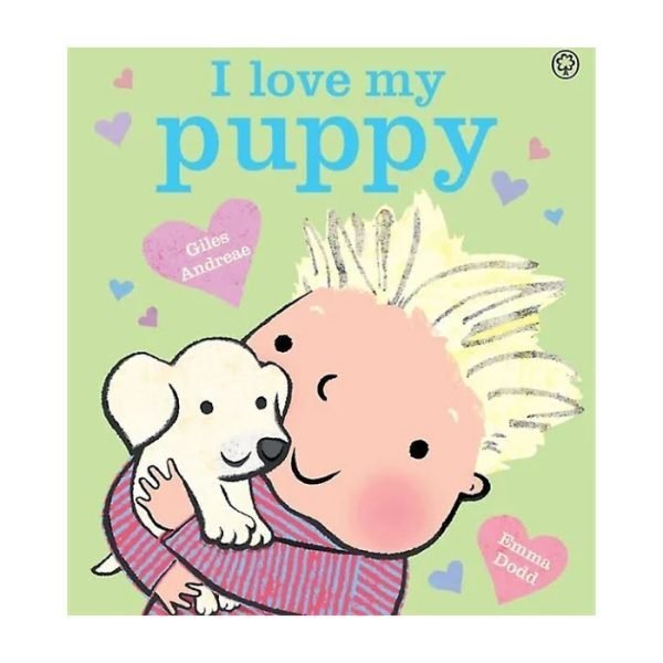 I Love My Puppy by Giles Andreae
