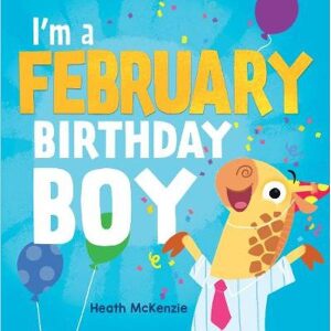 I'm a February Birthday Boy Book