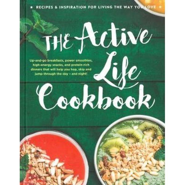 The Active Life' Hardcover Cookbook