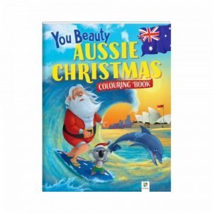 You Beauty Aussie Christmas Colouring Book