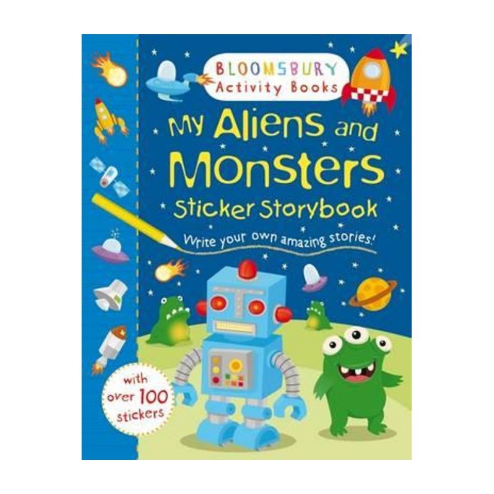 Bloomsbury Activity Books: Aliens And Monsters Sticker Story Book