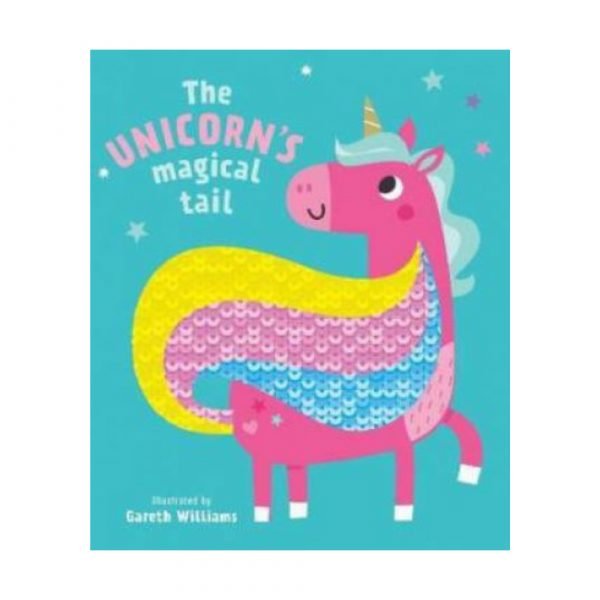 The Unicorn's Magical Tail Sequins Book