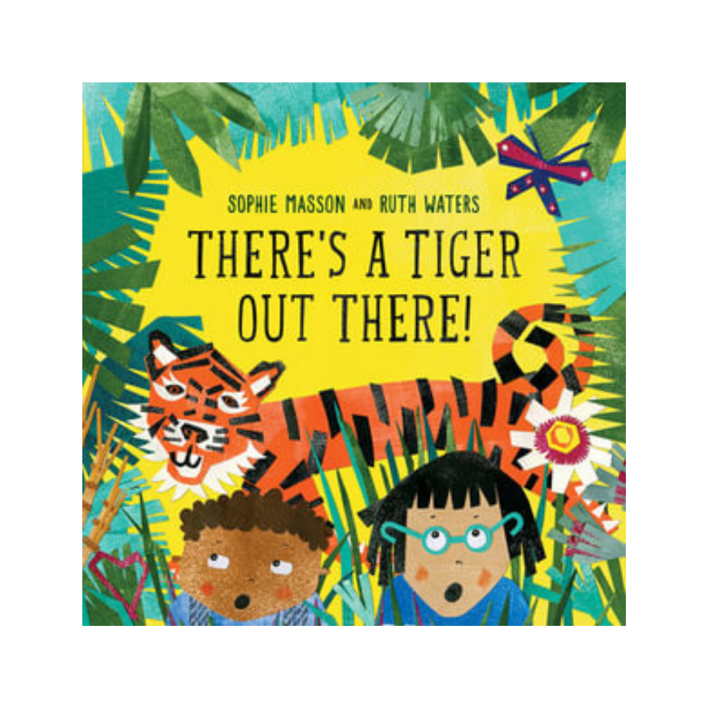 There's a Tiger Out There!