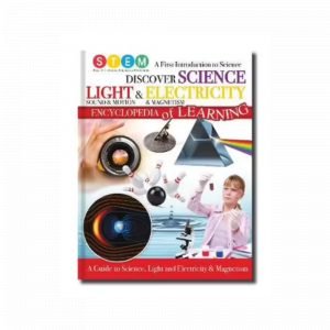 STEM Discover Science Light & Electricity Encyclopedia Of Learning