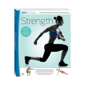 ProActive: The trainer's guide to your home workout - Strength