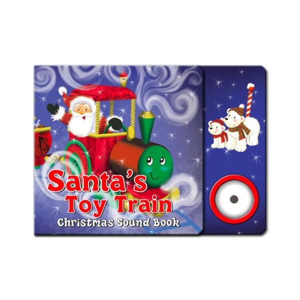 Santa's Toy Train Christmas Sound Book