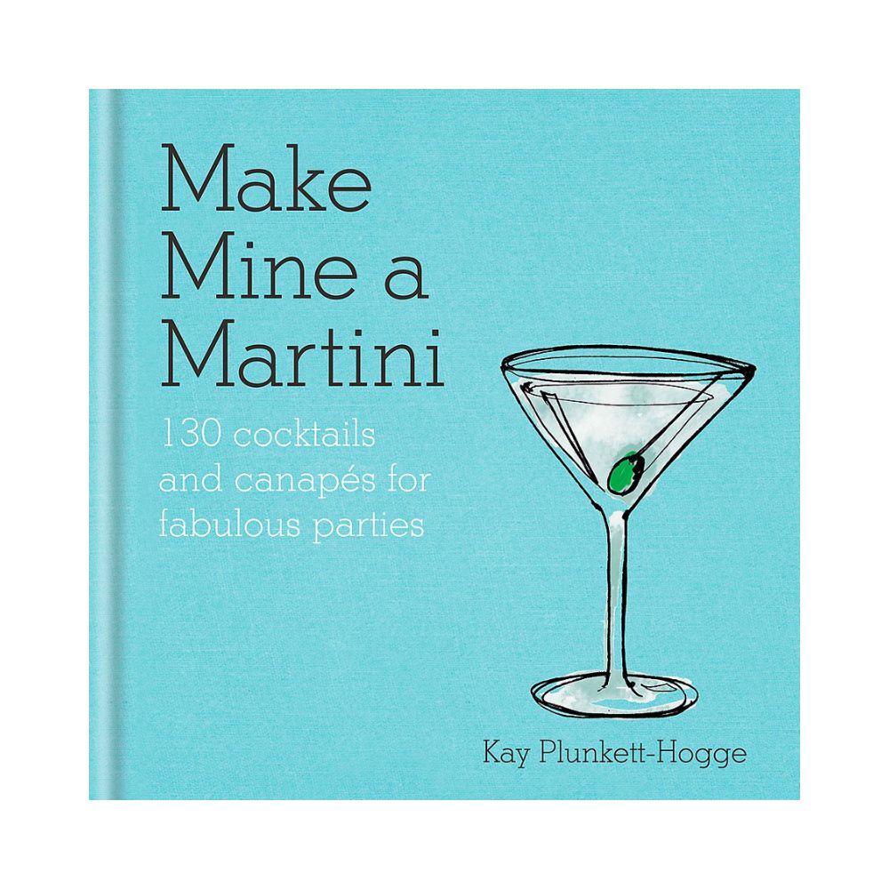 Make Mine a Martini Hard Cover Book