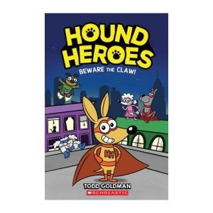 Hound Heroes: Beware the Claw Book
