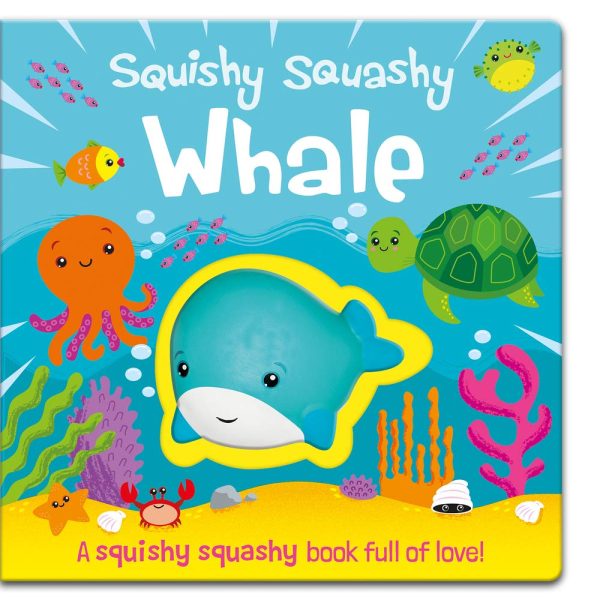 Squishy Squashy Whale - Board Book